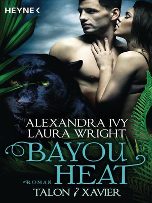 cover image of Bayou Heat--Talon und Xavier